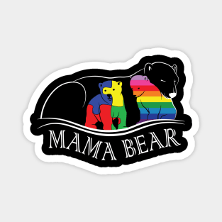 Mama Bear PRIDE and Autism Shirt Magnet