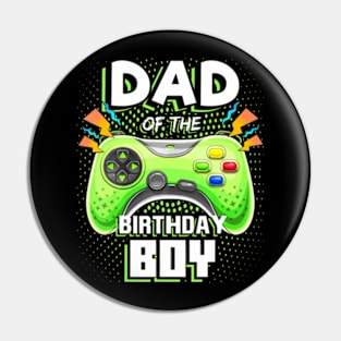 Dad of the Birthday Video Birthday Pin