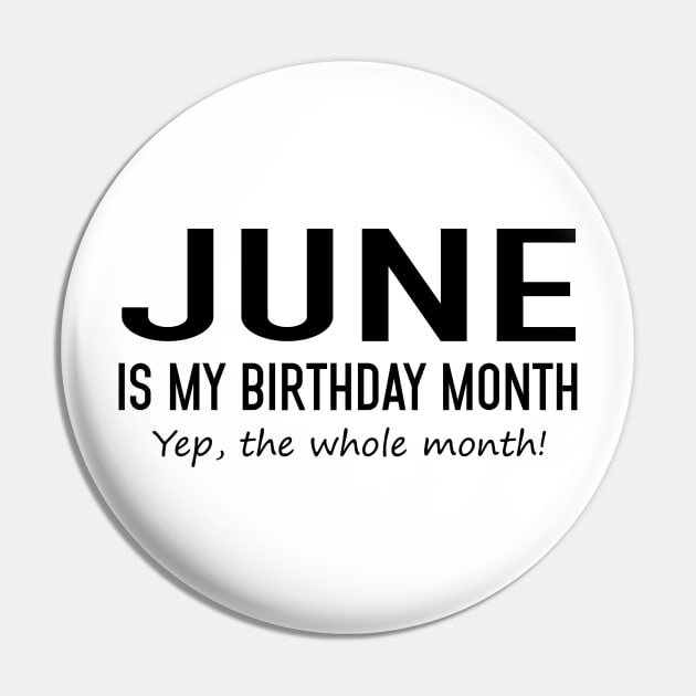 June Is My Birthday Month Yeb The Whole Month Pin by Vladis