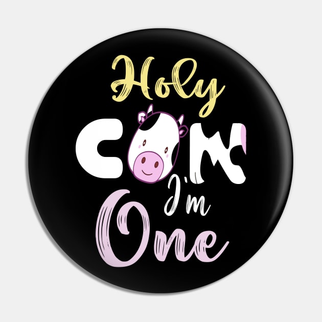 Holy cow l'm one birthday girl Pin by Darwish