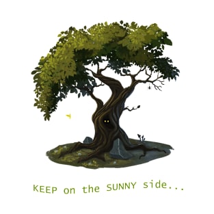 Keep on the sunny side T-Shirt