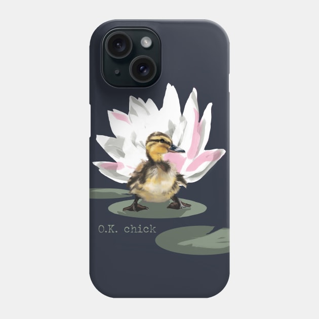 O.K. Chick Phone Case by R.S.G