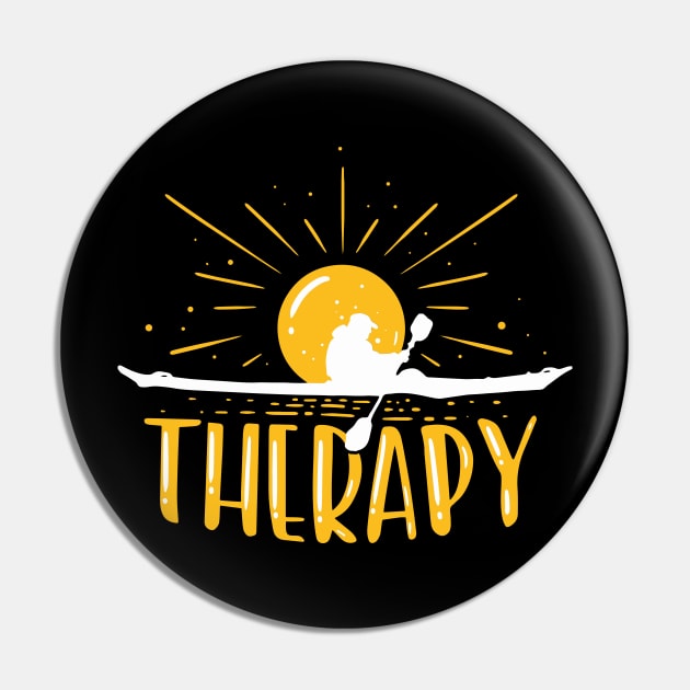 Kayaking is my Therapy - Kayak Pin by Shirtbubble