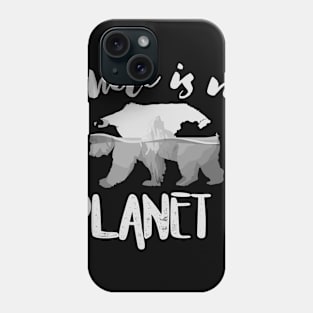 Earth Day T-Shirt I no planet B Phone Case