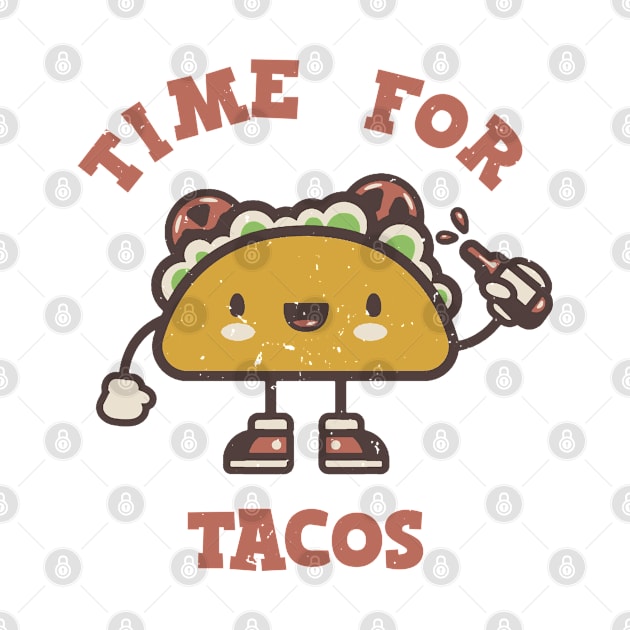 Time For Tacos by Issho Ni