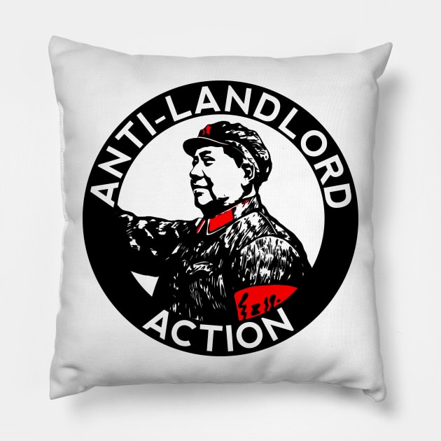 Anti-Landlord Action Pillow by KulakPosting