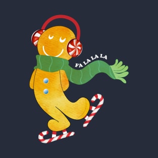 Gingerbread man - Fa la la la T-Shirt