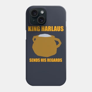 Mount&Blade Warband - King Harlaus Sends His Regards Phone Case