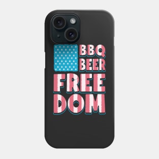 Beers, BBQ, Freedom, Murica Phone Case