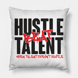 Hustle Beat Talent Pillow