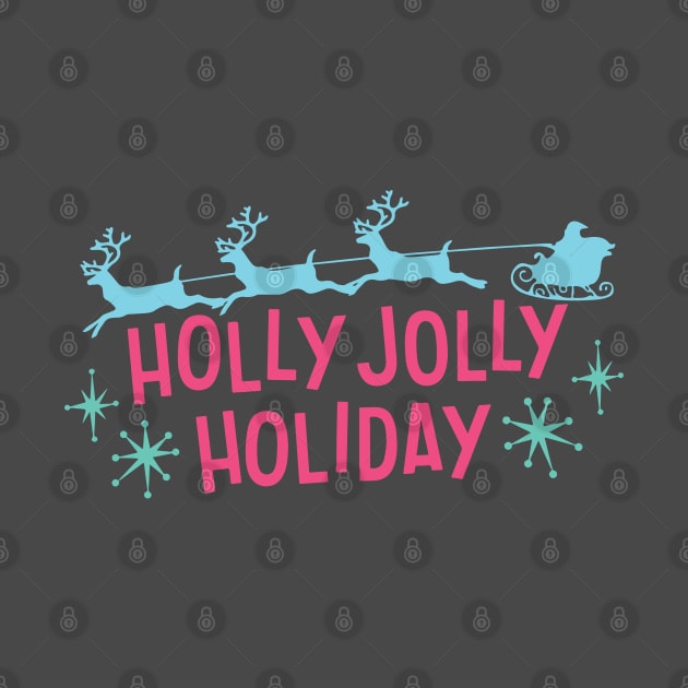 Holly Jolly holiday by wearmarked