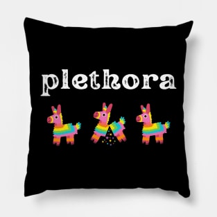 Three Amigos: Plethora Pillow