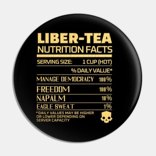 Liber-tea one cup at a time! helldivers Pin