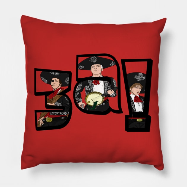 Three Amigos Pillow by Deadpoolinc