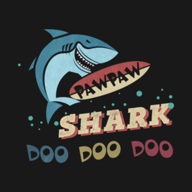 Disover Pawpaw Shark Doo Doo Vintage Funny Christmas Gifts - Gift For Pawpaw - T-Shirt