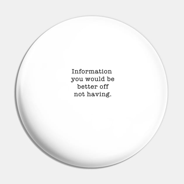 Information You Would Be Better Off Not Having Pin by WriterCentral