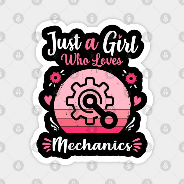 Just A Girl Who Loves Mechanics Pink Retro Vintage gift idea Magnet by Lyume