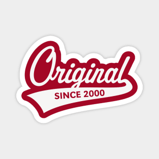 Original Since 2000 (Year Of Birth / Birthday / White) Magnet