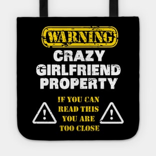 GIRLFRIEND: Crazy Girlfriend Property Tote