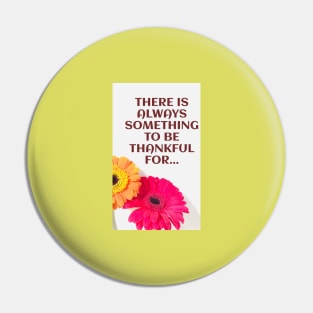 Gratefulness Pin