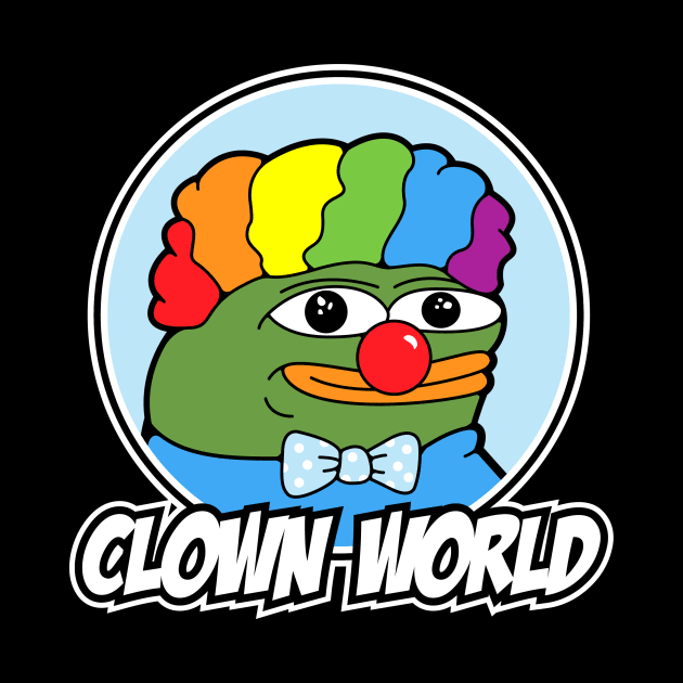 Clown World Pepe Meme Shirt by UnluckyDevil