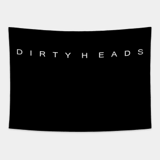 Dirty Heads Text Tapestry