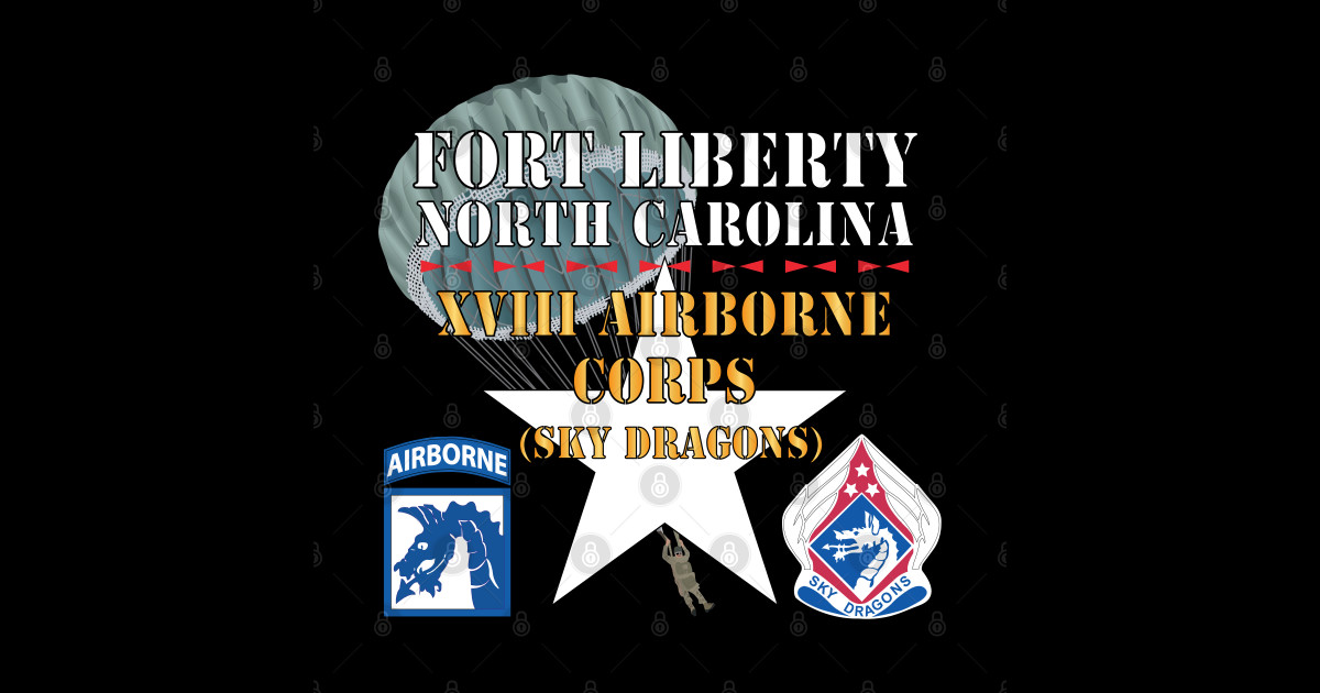 Fort Liberty North Carolina - XVIII Airborne Corps (Sky Dragons) - SSI ...