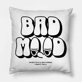 Bad mood Pillow