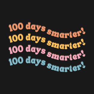 Retro Simple Colorful Pink 100 Days Smarter Pink T-Shirt