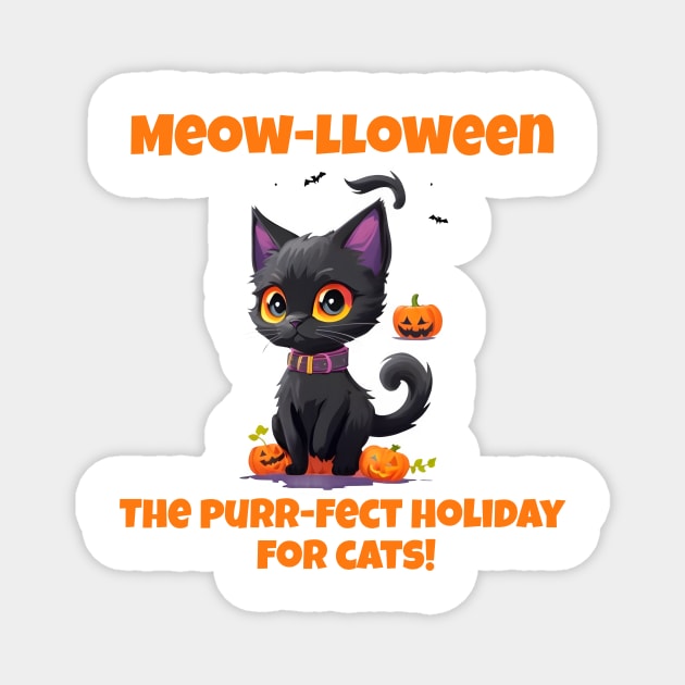 Meow-lloween: The purr-fect holiday for cats! Magnet by Double You Store