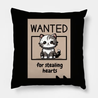 Cat wanted for stealing hearts Pillow