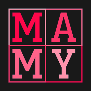 M A M Y Mom Mother Square Box Cute Letter Print Design T-Shirt