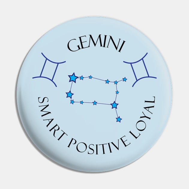 Gemini Smart Positive Loyal Pin by MikaelSh