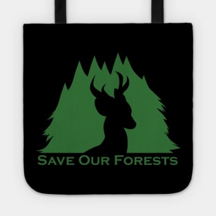 Save Our Forests Tote