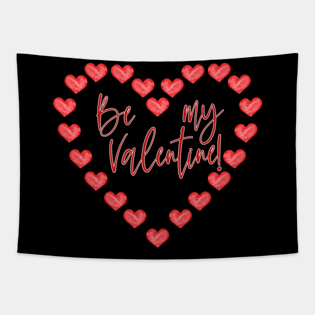 Be my Valentine Tapestry by victoriazavyalova_art