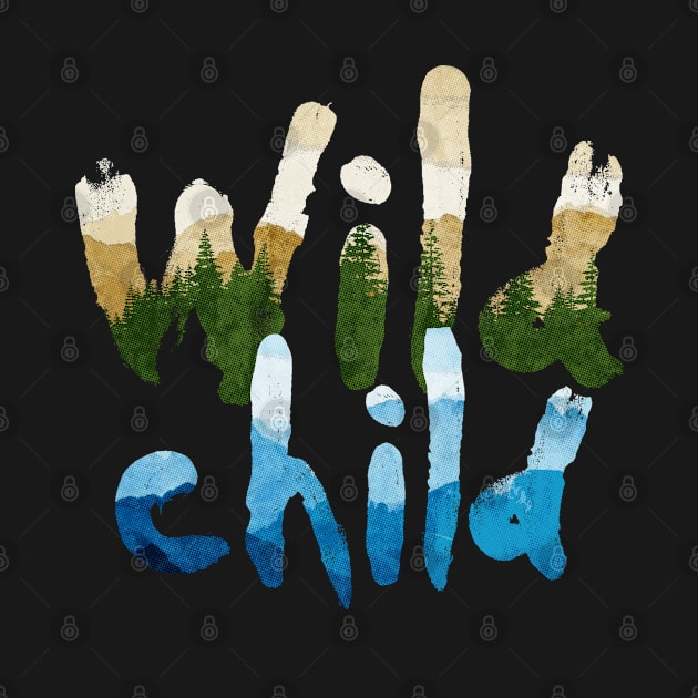 Wild Child by GraphicsGarageProject