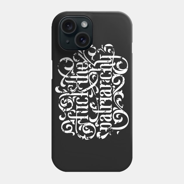 Fuck the Patriarchy Phone Case by polliadesign