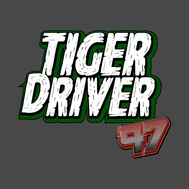 TIGER DRIVER '97 by C E Richards