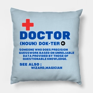 Humorous Physician Saying Gift Idea - Hilarious Doctor's Jokes Definition Funny Pillow