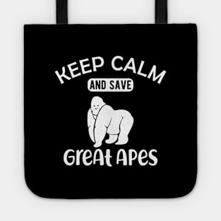 Great Ape - Keep calm and save great apes Tote