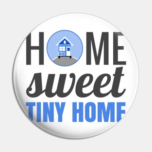 Home Sweet Tiny Home Pin