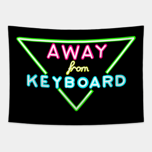 NEON SIGN away from keyboard afk Tapestry