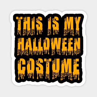 My Halloween Costume Magnet