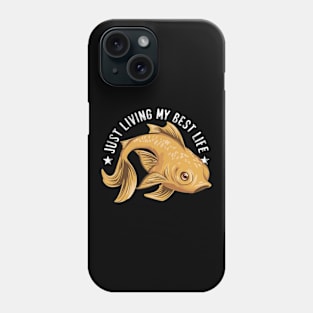 Just living My best life Phone Case