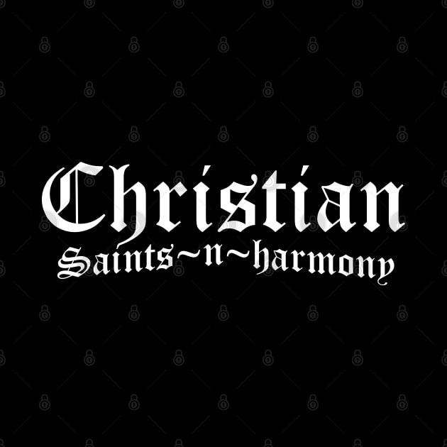 Christian Saints in Harmony by CalledandChosenApparel