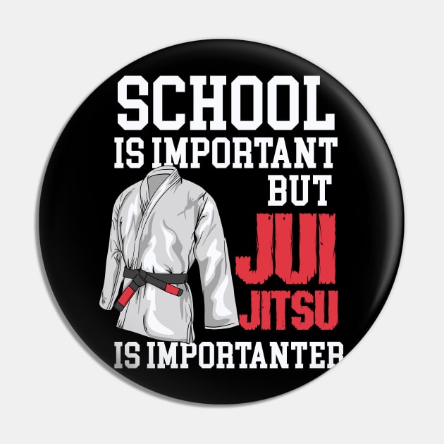 Jiu Jitsu Is Importanter - Funny BJJ Martial Arts Pin by Fresan