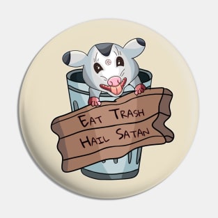 Eat Trash, Hail Satan Pin