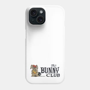The Bunny Club (Front & Back Print) Phone Case