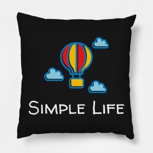 Simple Life - Hot Air Balloon Pillow