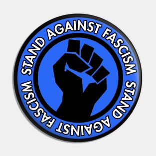 Stand Against Fascism - Vote Blue Pin